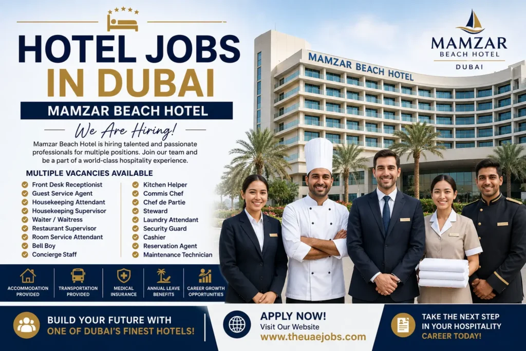 Mamzar Beach Hotel Jobs in Dubai UAE Multiple Hotel Staff Vacancies